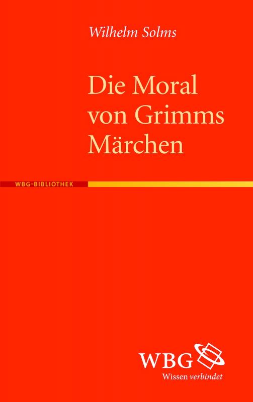 Cover-Bild Die Moral von Grimms Märchen