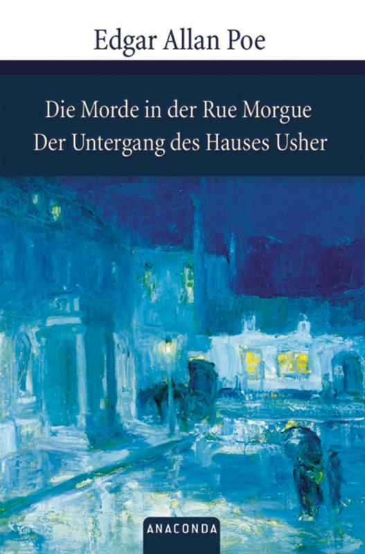 Cover-Bild Die Morde in der Rue Morgue / Der Untergang des Hauses Usher