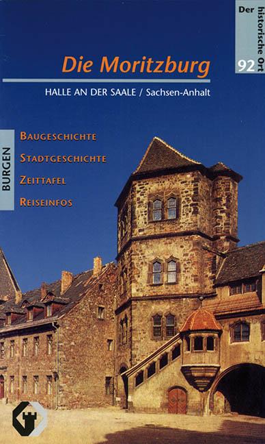 Cover-Bild Die Moritzburg in Halle /Saale