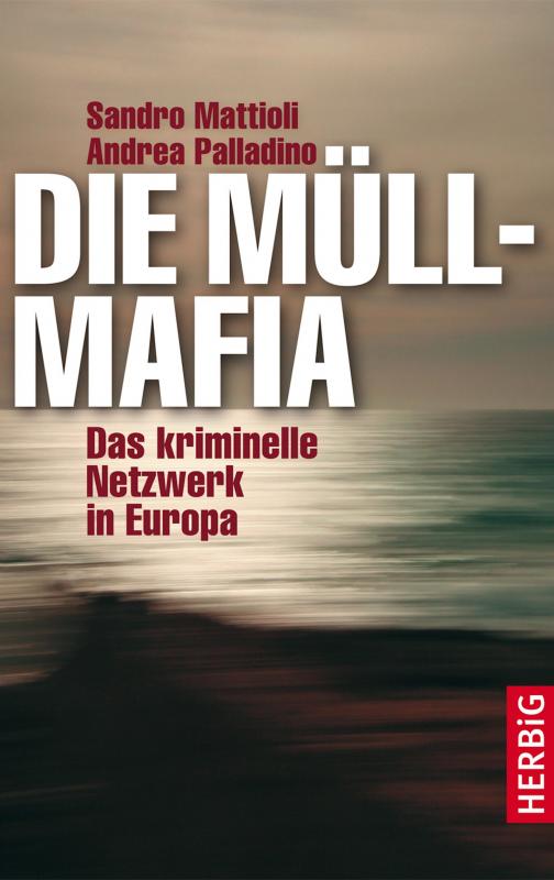 Cover-Bild Die Müllmafia