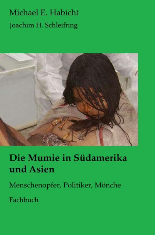 Cover-Bild Die Mumie in Südamerika und Asien