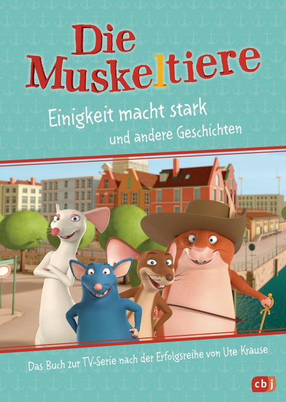 Cover-Bild Die Muskeltiere – Einigkeit macht stark