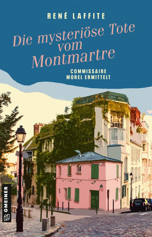 Cover-Bild Die mysteriöse Tote vom Montmartre