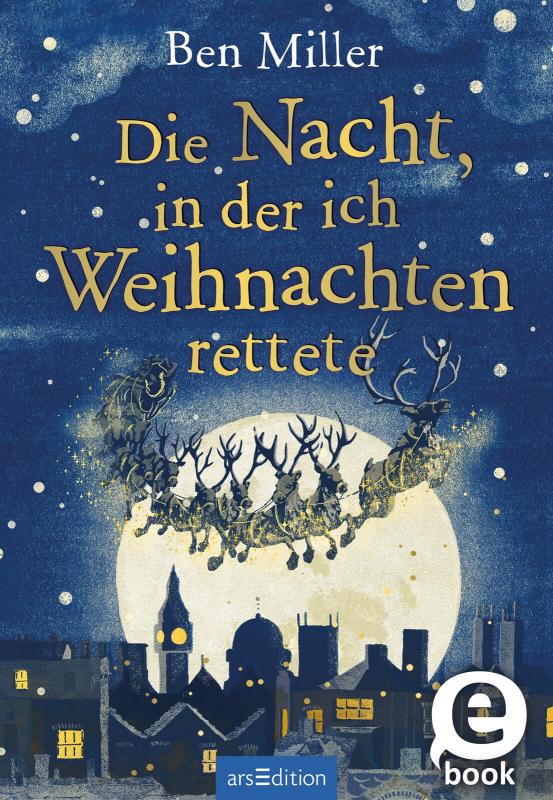 Cover-Bild Die Nacht, in der ich Weihnachten rettete