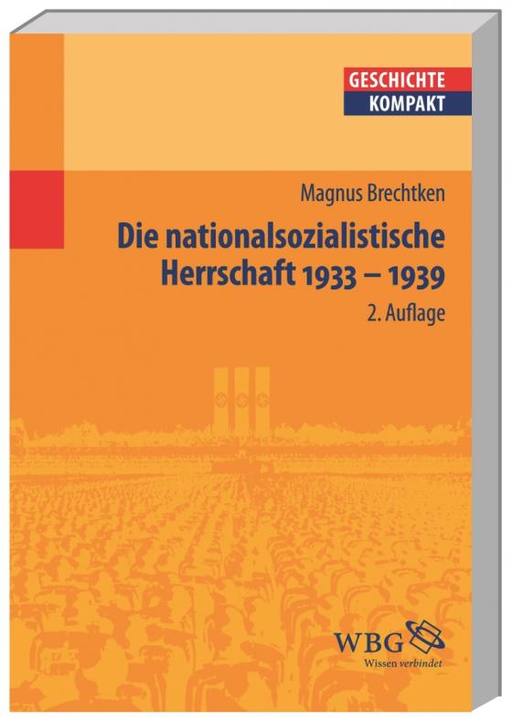 Cover-Bild Die nationalsozialistische Herrschaft 1933-1939