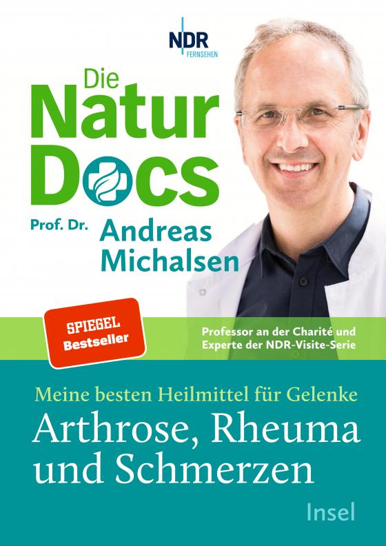 Cover-Bild Die Natur-Docs – Meine besten Heilmittel für Gelenke. Arthrose, Rheuma und Schmerzen