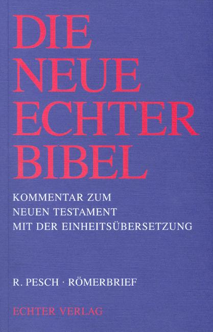 Cover-Bild Die Neue Echter-Bibel. Kommentar / Kommentar zum Neuen Testament mit Einheitsübersetzung. Gesamtausgabe / Römerbrief
