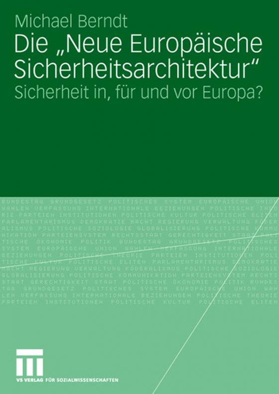 Cover-Bild Die "Neue Europäische Sicherheitsarchitektur"