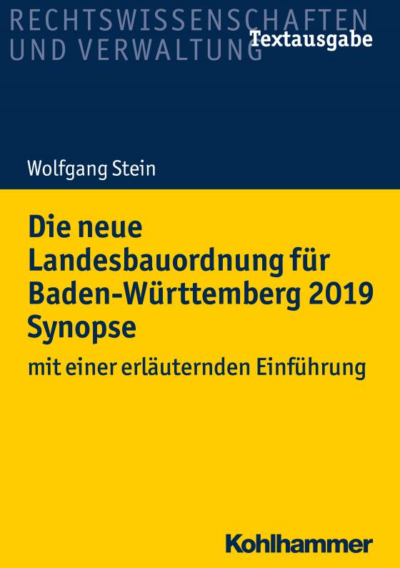 Cover-Bild Die neue Landesbauordnung für Baden-Württemberg 2019 Synopse