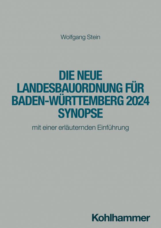 Cover-Bild Die neue Landesbauordnung für Baden-Württemberg 2024 Synopse