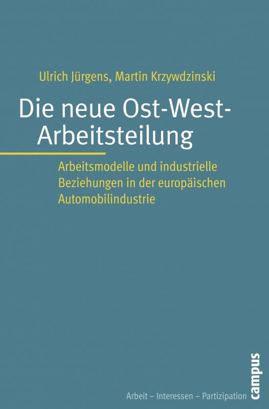 Cover-Bild Die neue Ost-West-Arbeitsteilung