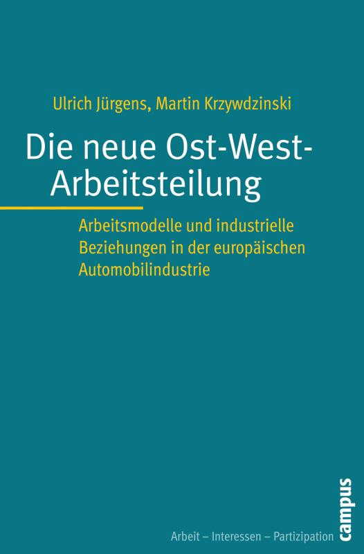 Cover-Bild Die neue Ost-West-Arbeitsteilung