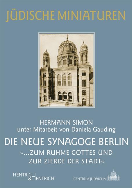 Cover-Bild Die Neue Synagoge Berlin