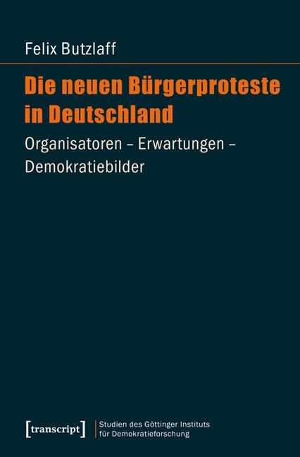 Cover-Bild Die neuen Bürgerproteste in Deutschland