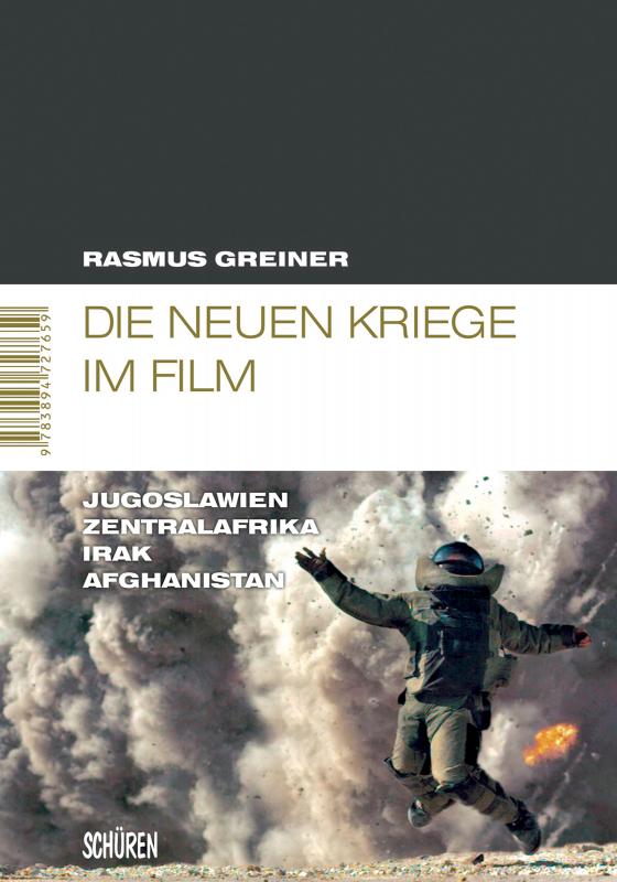 Cover-Bild Die neuen Kriege im Film