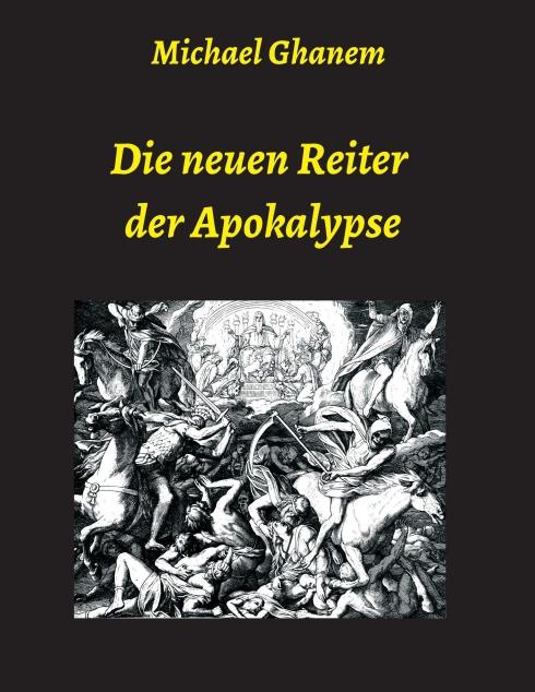 Cover-Bild Die neuen Reiter der Apokalypse