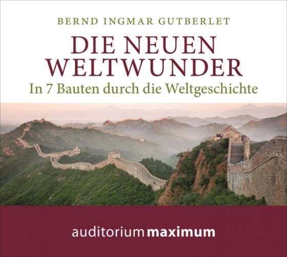 Cover-Bild Die neuen Weltwunder