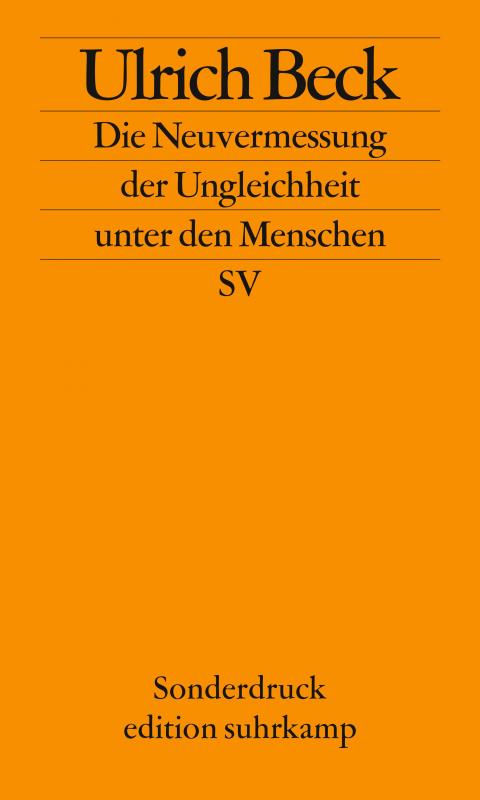 Cover-Bild Die Neuvermessung der Ungleichheit unter den Menschen: Soziologische Aufklärung im 21. Jahrhundert