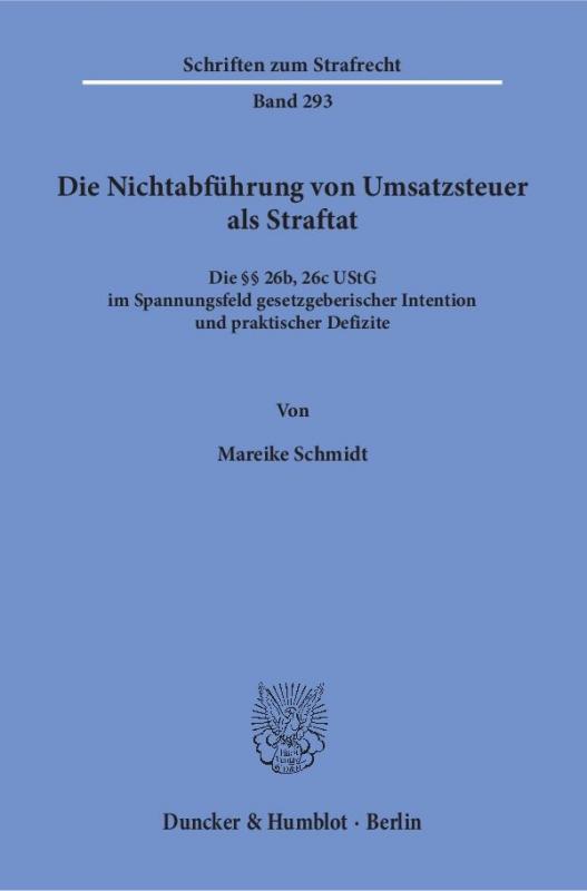 Cover-Bild Die Nichtabführung von Umsatzsteuer als Straftat.