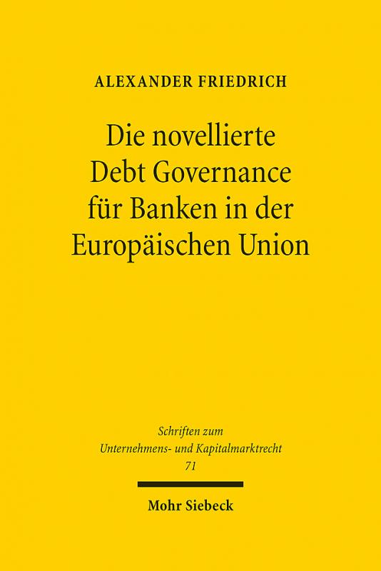 Cover-Bild Die novellierte Debt Governance für Banken in der Europäischen Union