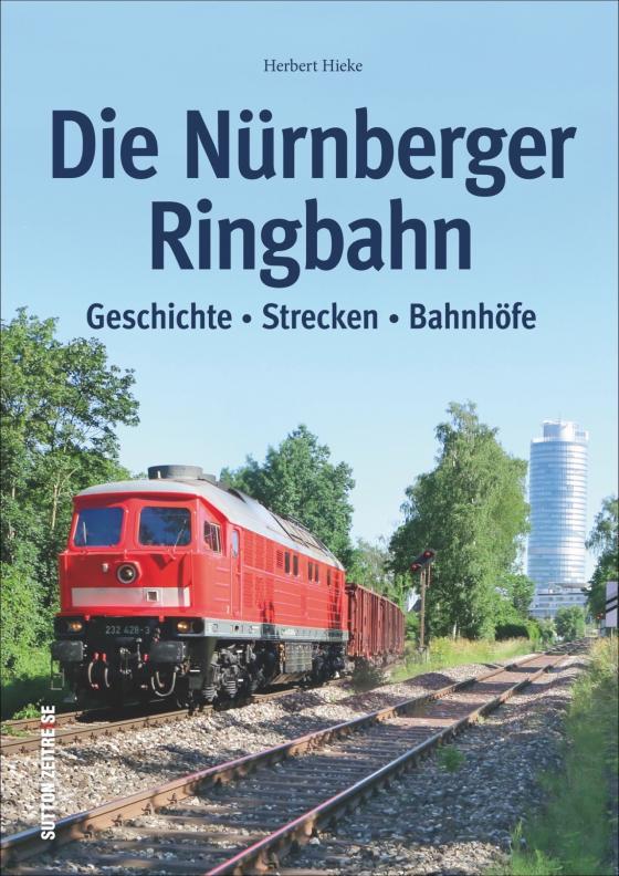 Cover-Bild Die Nürnberger Ringbahn