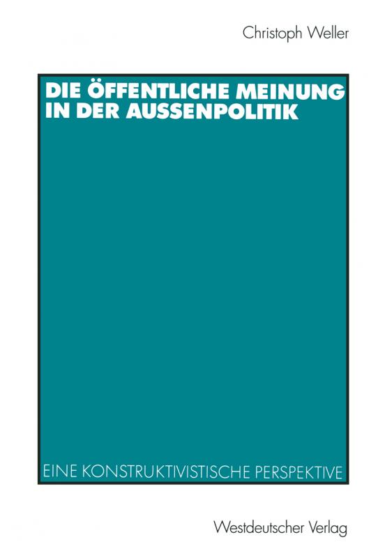 Cover-Bild Die öffentliche Meinung in der Außenpolitik