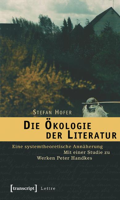 Cover-Bild Die Ökologie der Literatur