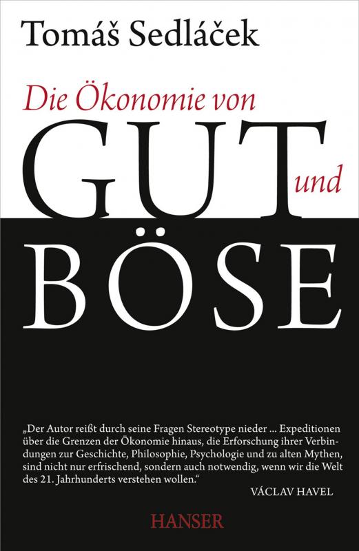 Cover-Bild Die Ökonomie von Gut und Böse