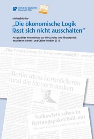 Cover-Bild "Die ökonomische Logik lässt sich nicht ausschalten"