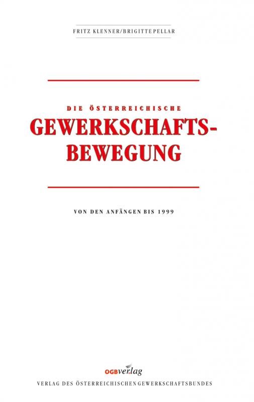 Cover-Bild Die österreichische Gewerkschaftsbewegung