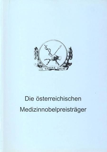 Cover-Bild Die österreichischen Medizinnobelpreisträger