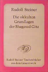 Cover-Bild Die okkulten Grundlagen der Bhagavad Gita