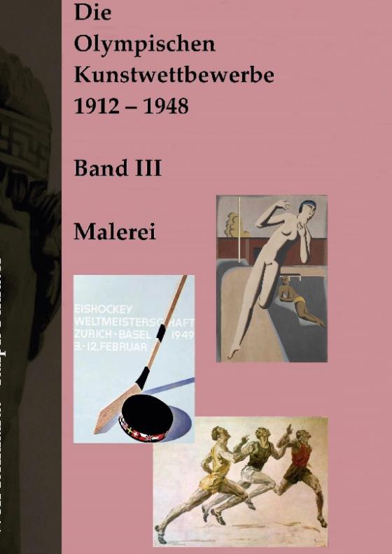 Cover-Bild Die Olympischen Kunstwettbewerbe 1912-1948