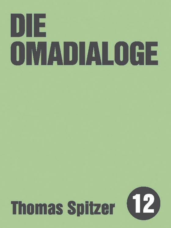 Cover-Bild Die Omadialoge