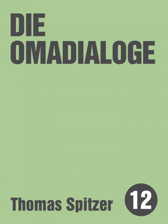 Cover-Bild Die Omadialoge