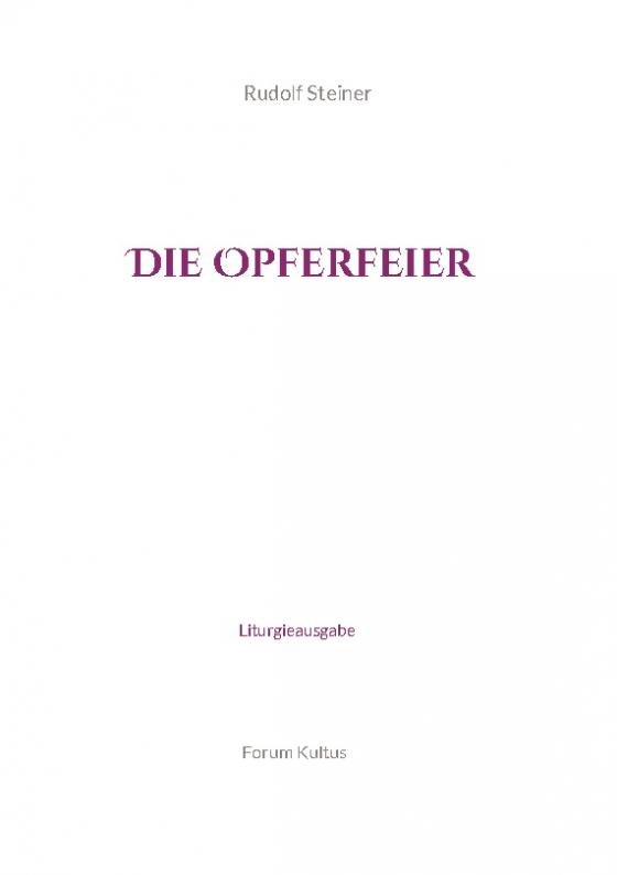 Cover-Bild Die Opferfeier - Liturgieausgabe