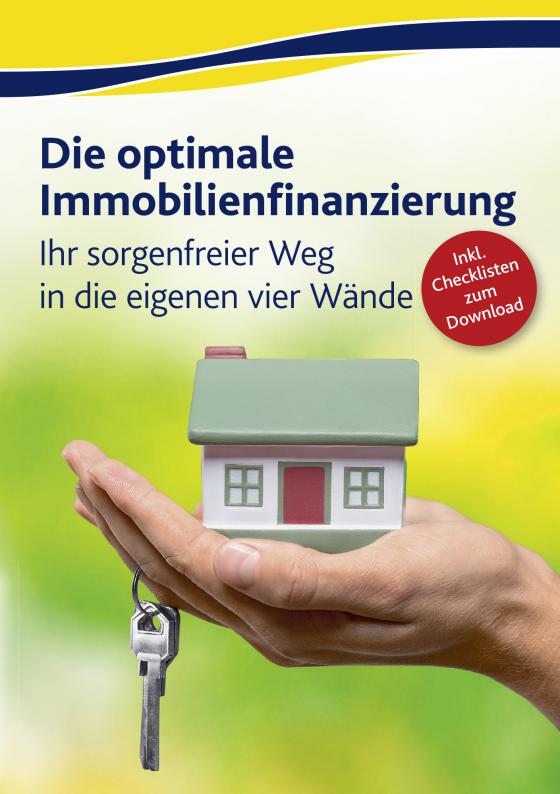 Cover-Bild Die optimale Immobilienfinanzierung