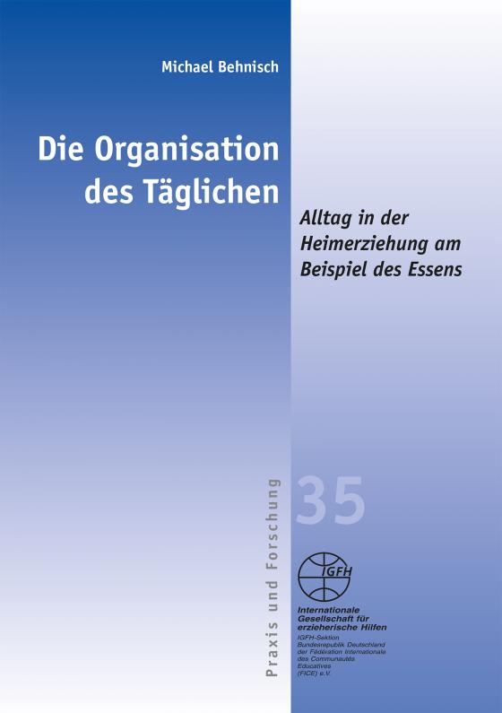 Cover-Bild Die Organisation des Täglichen