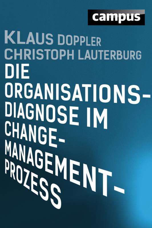 Cover-Bild Die Organisationsdiagnose im Change-Management-Prozess