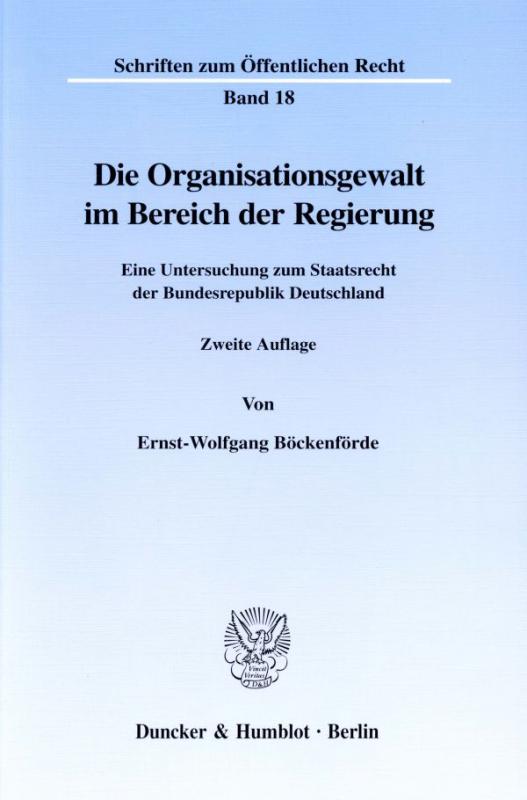 Cover-Bild Die Organisationsgewalt im Bereich der Regierung.