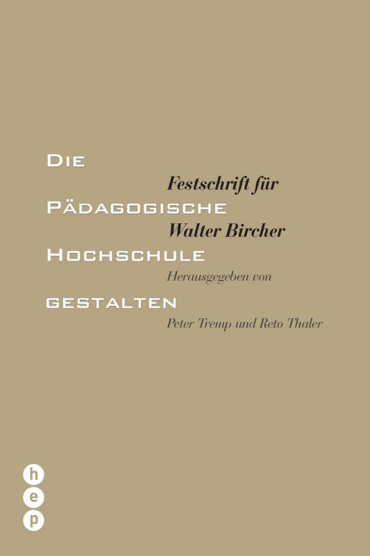 Cover-Bild Die Pädagogische Hochschule gestalten