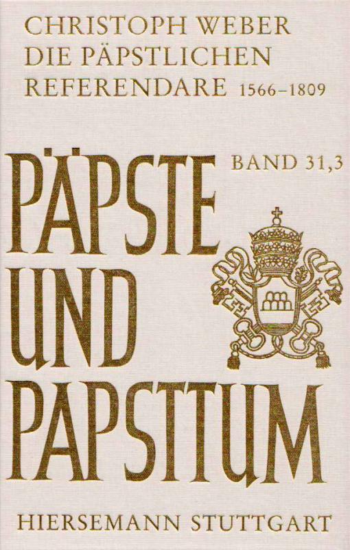 Cover-Bild Die päpstlichen Referendare 1566-1809