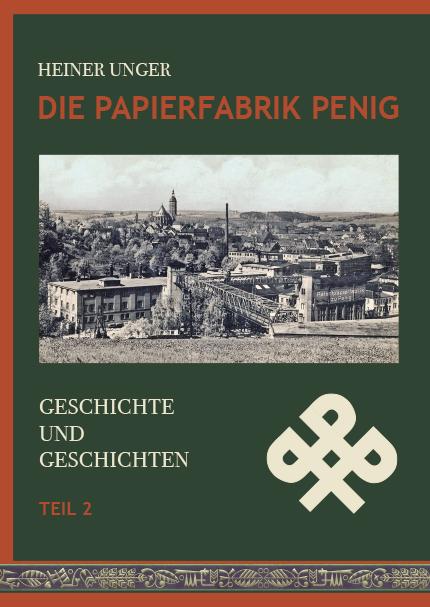 Cover-Bild Die Papierfabrik Penig.