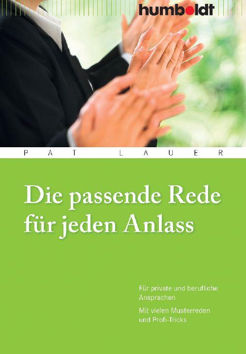 Cover-Bild Die passende Rede für jeden Anlass