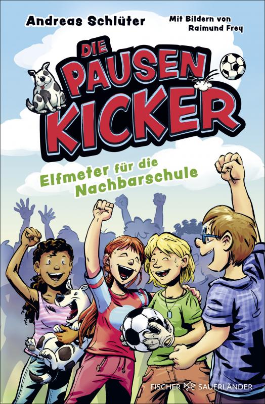 Cover-Bild Die Pausenkicker – Elfmeter für die Nachbarschule