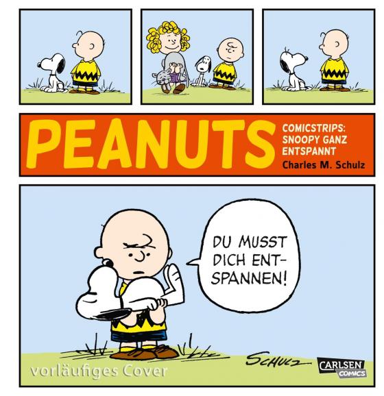 Cover-Bild Die Peanuts Tagesstrips: Snoopy ganz entspannt!