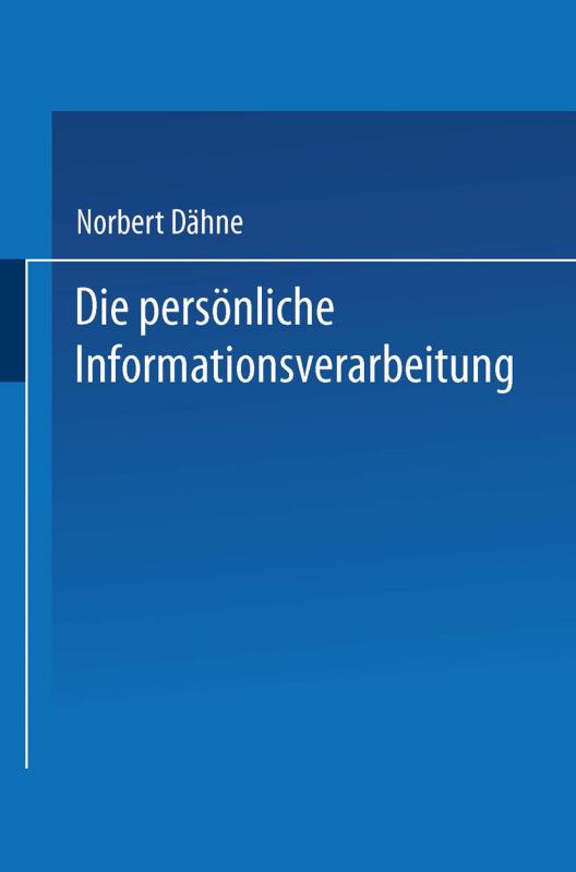 Cover-Bild Die persönliche Informationsverarbeitung