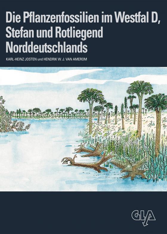 Cover-Bild Die Pflanzenfossilien im Westfal D, Stefan und Rotliegend Norddeutschlands