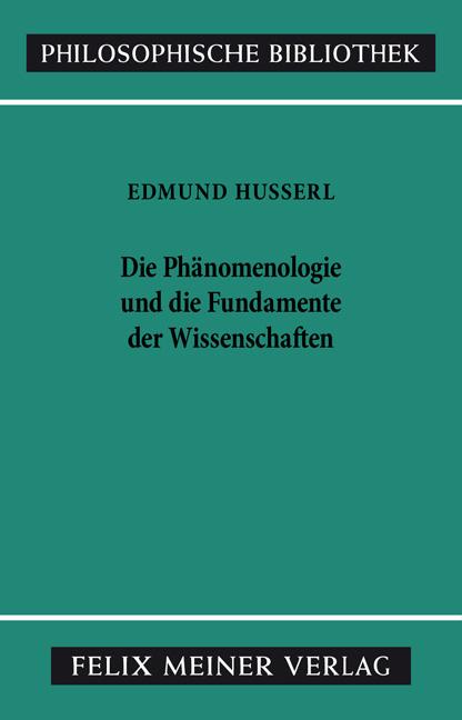 Cover-Bild Die Phänomenologie und die Fundamente der Wissenschaften