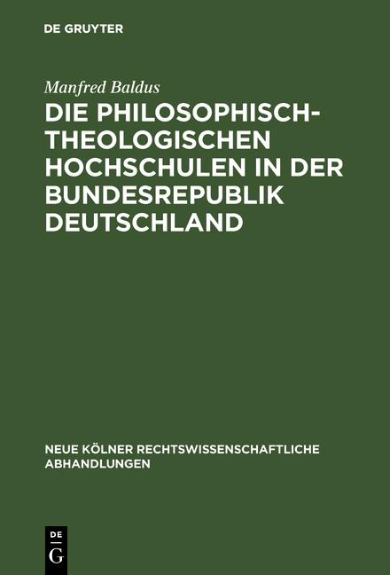 Cover-Bild Die philosophisch-theologischen Hochschulen in der Bundesrepublik Deutschland